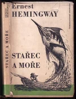 Stařec a moře - Ernest Hemingway (1957, Československý spisovatel) - ID: 762313