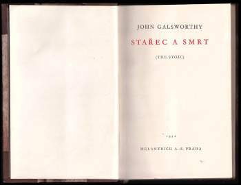 John Galsworthy: Stařec a smrt