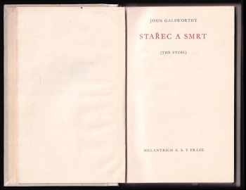 John Galsworthy: Stařec a smrt