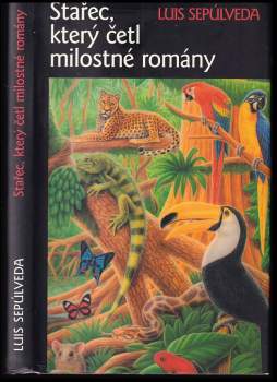 Stařec, který četl milostné romány