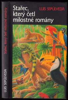 Stařec, který četl milostné romány