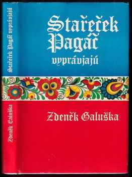 Stařeček Pagáč vyprávjajú