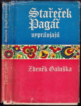 Stařeček Pagáč vyprávjajú