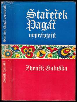 Stařeček Pagáč vyprávjajú