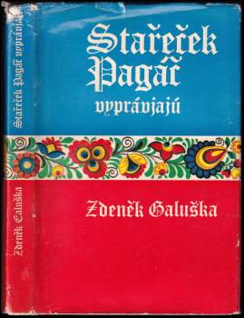 Stařeček Pagáč vyprávjajú