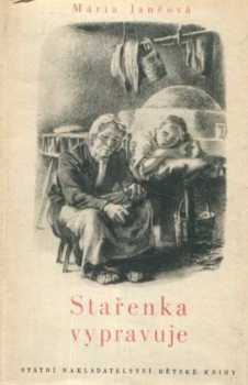 Stařenka vypravuje