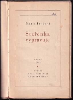 Mária Jančová: Stařenka vypravuje