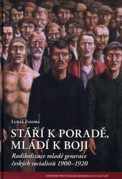 Stáří k poradě, mládí k boji