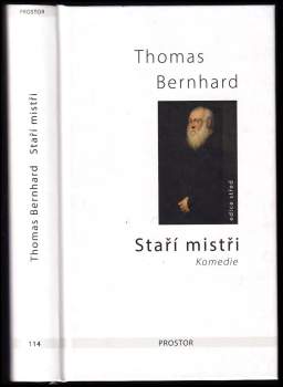 Thomas Bernhard: Staří mistři