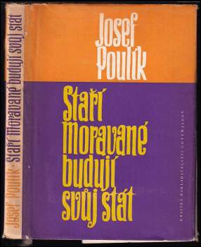 Staří Moravané budují svůj stát