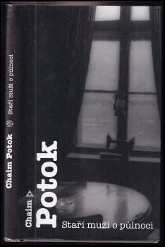 Staří muži o půlnoci - Chaim Potok (2003, Argo) - ID: 798143