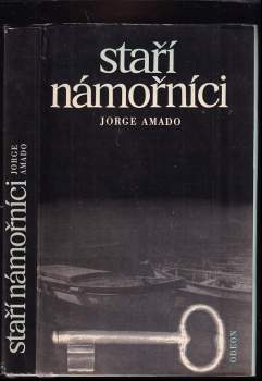 Jorge Amado: Staří námořníci