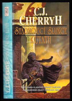 Stárnoucí slunce : Kutath - C. J Cherryh (1994, Winston Smith) - ID: 812558