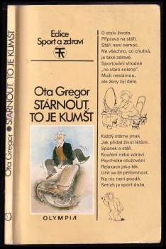 Stárnout, to je kumšt