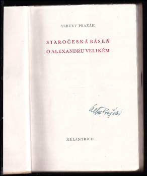 Albert Pražák: Staročeská báseň o Alexandru Velikém