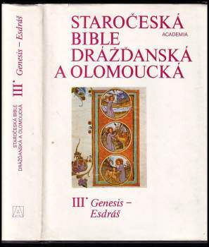 Staročeská bible drážďanská a olomoucká