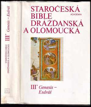 Staročeská bible drážďanská a olomoucká