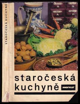 Miloš Josef Pulec: Staročeská kuchyně