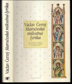 Staročeská milostná lyrika a další studie ze staré české literatury