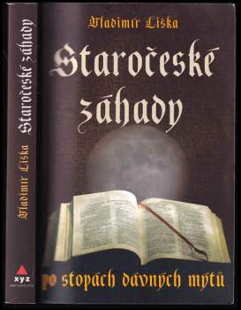 Vladimír Liška: Staročeské záhady