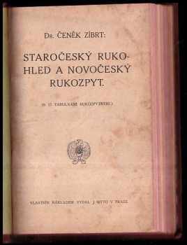 Čeněk Zíbrt: Staročeský rukohled a novočeský rukozpyt