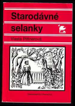 Starodávné selanky - Vlasta Pittnerová (1995, Romance) - ID: 517440