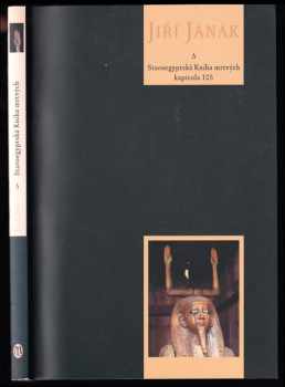 Staroegyptská Kniha mrtvých - kapitola 105