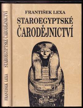 František Lexa: Staroegyptské čarodějnictví