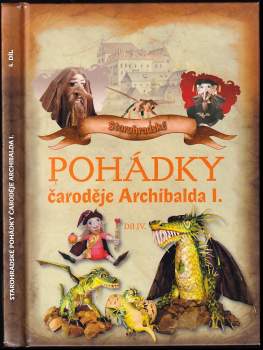 Starohradské pohádky čaroděje Archibalda I