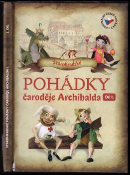 Starohradské pohádky čaroděje Archibalda I