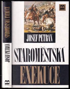 Josef Petráň: Staroměstská exekuce