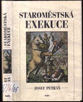 Josef Petráň: Staroměstská exekuce