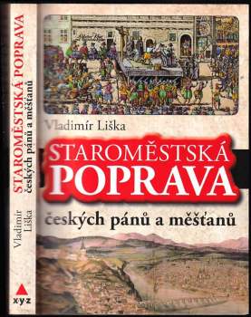 Vladimír Liška: Staroměstská poprava českých pánů a měšťanů