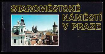 Staroměstské náměstí v Praze