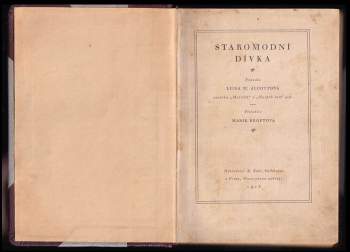 Louisa May Alcott: Staromodní dívka
