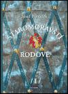 Staromoravští rodové