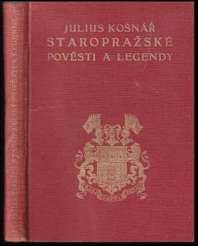 Staropražské pověsti a legendy