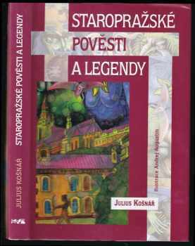Staropražské pověsti a legendy