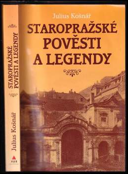 Staropražské pověsti a legendy