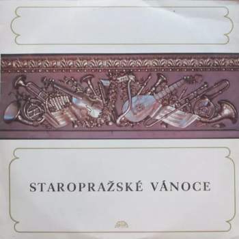 The Prague Symphony Orchestra: Staropražské Vánoce