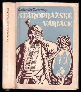 Staropražské variace na motiv Praha a cizina