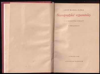 Leoš Karel Žižka: Staropražské vzpomínky