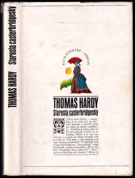 Thomas Hardy: Starosta casterbridgeský