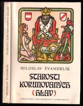 Starosti korunovaných (hlav)