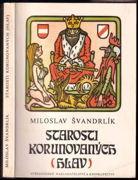 Starosti korunovaných (hlav)