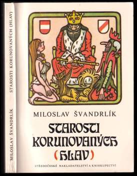 Starosti korunovaných (hlav)