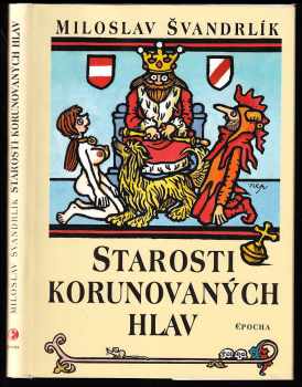 Starosti korunovaných hlav