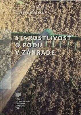 Starostlivosť o pôdu na zahrade