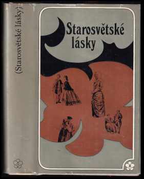 Starosvětské lásky : milostné novely klasiků rus. literatury