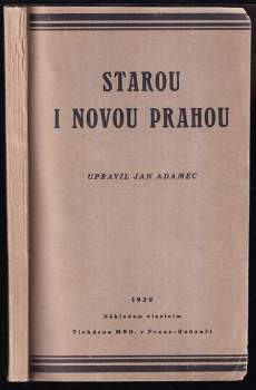 Starou i novou Prahou